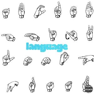 language (feat. SiNNY!) [Explicit]