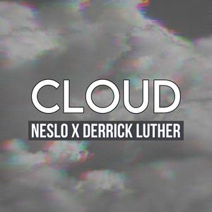 Cloud (feat. Derrick Luther) [Explicit]