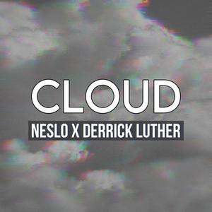 Cloud (feat. Derrick Luther) (Explicit)