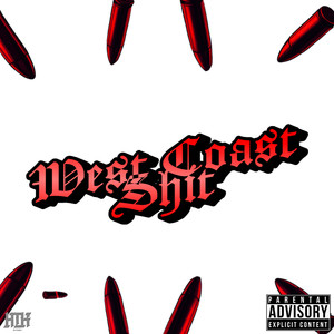 West Coast **** (Explicit)
