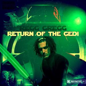 Return Of The Gedi (Explicit)