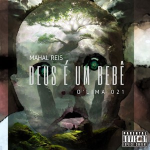 Deus É um Bêbê (Explicit)