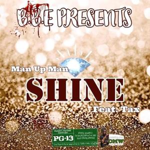 Shine (feat. Tax) [Explicit]