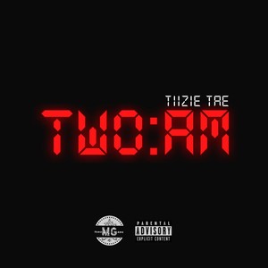 TWO AM (Explicit)