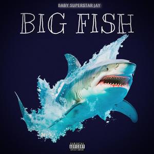 Big Fish (Explicit)