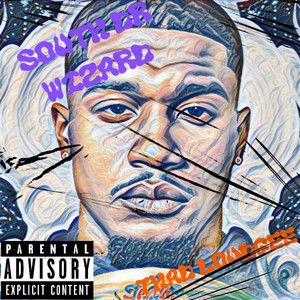 South Dr. Wizard (Explicit)