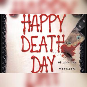 Happy Death Day (feat. Tnpzeuss) [Explicit]