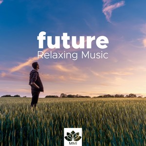 Future - Relaxing Music for a Massage in my Room with Nature Sounds