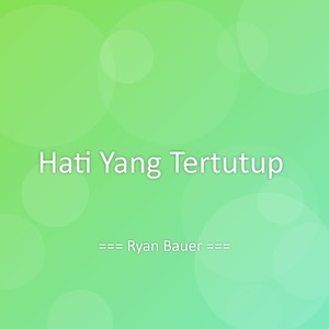 Hati Yang Tertutup