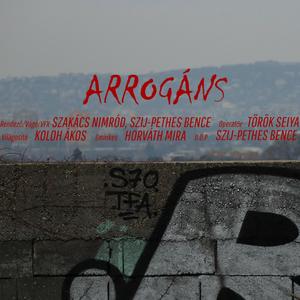 Arrogáns (Explicit)