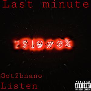 Last Minute (Explicit)