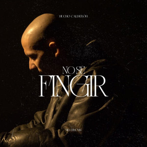 No sé fingir (Explicit)