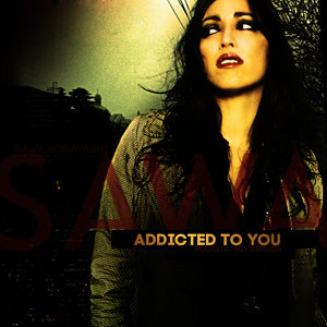 Addicted to You