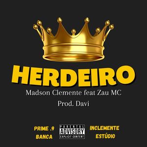 Herdeiro (Explicit)