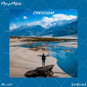 Freedom（自由） (自由)