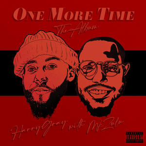 One More Time (feat. Tantu Beats) (Explicit)
