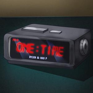 One Time (feat. NasP)