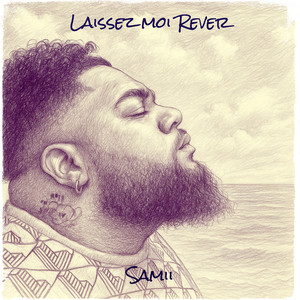Laissez moi Rever