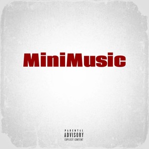 Minimusic (Explicit)