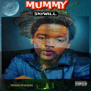 Mummy (Explicit)