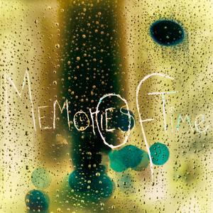 MemoriesOfTime {LemonadePianos}