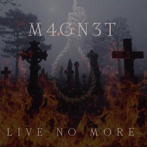 i_dont_wanna_live_no_more. (Explicit)