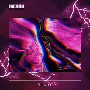 Pink Storm (Explicit)