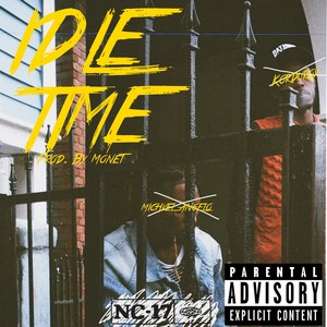 Idle Time (Explicit)