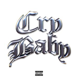 cry baby (Explicit)