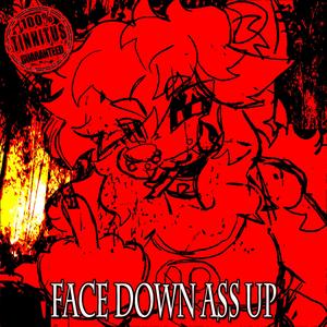 FACE DOWN ASS UP (FADINGANGEL REMIXX)