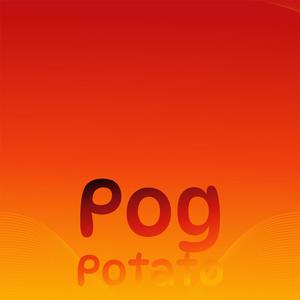 Pog Potato