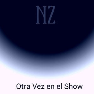 Otra Vez En El Show