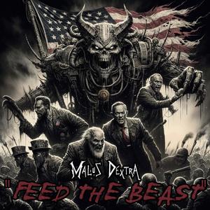 Feed The Beast (Explicit)