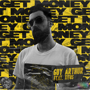 Get Money (Explicit)