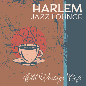 Harlem Jazz Lounge – Old Vintage Cafe: Warm Soothing Ambiance, Soft Lightings, Jazz Band In The Background