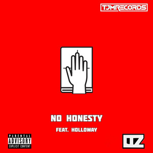 No Honesty (Explicit)