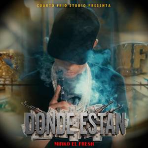 Dónde Están (Explicit)
