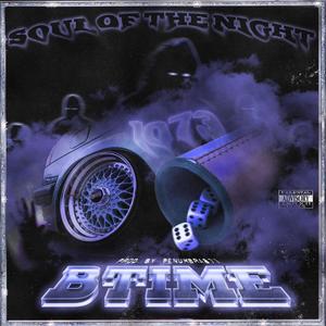 Btime - Soul of the night (Explicit)