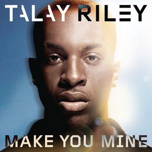 Make You Mine – Single