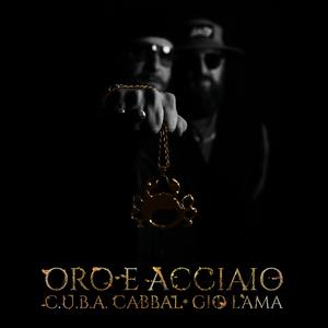 Oro e Acciaio (Explicit)