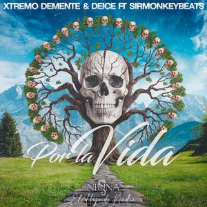 Por la Vida (feat. Deice & S1r) (Explicit)