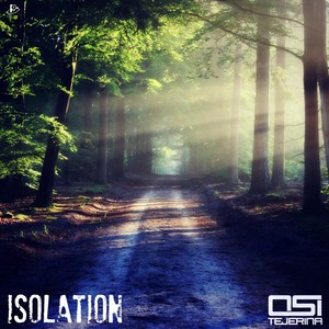 Isolation