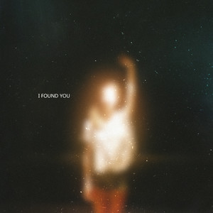 I Found You