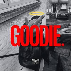 GOODIE FREESTYLE (Explicit)