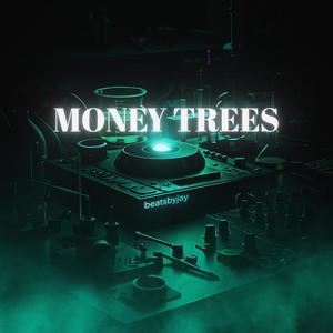 Money Trees (Explicit)