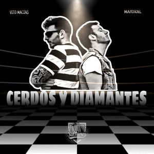 Cerdos y Diamantes (Explicit)