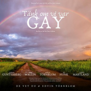 Tänk Om Vi Var Gay (Explicit)