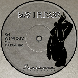 May I Please (TooRare Remix)