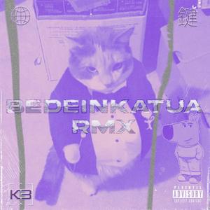 BEDEINKATUA RMX (Explicit)