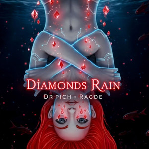 Diamonds Rain